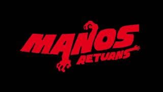 Manos Returns Teaser #2