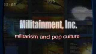 Militainment, Inc. Trailer ~ Militarism & Pop Culture