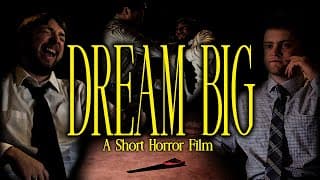 DREAM BIG | Short Horror Film (4K)
