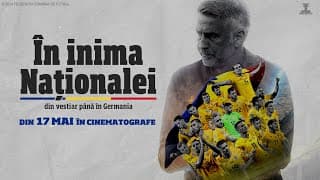 În inima Naționalei - Trailer Oficial - 2024