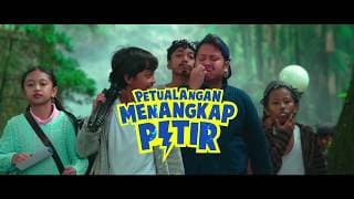 🎥 PETUALANGAN MENANGKAP PETIR (Agustus 2018) | Previous Trailer