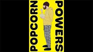 Popcorn Powers (Short Comedy Film)
