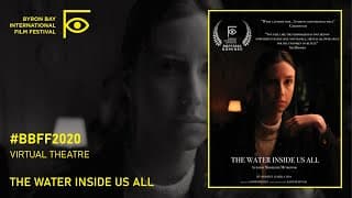 BBFF2020 Virtual Theatre - The Water Inside Us