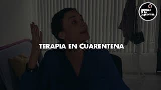 Terapia en cuarentena - Secuelas de la Cuarentena