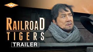 Railroad Tigers Official US Trailer - Jackie Chan Film (2016) - Well Go USA