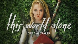 This World Alone (2021) | Official Trailer