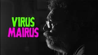 Virus Mairus. (English Subtitles)