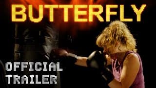 Butterfly - Official Trailer