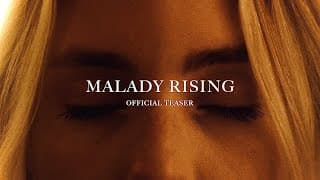 Malady Rising - Official Teaser Trailer [LUMIX G7]