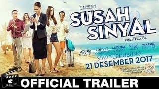 Susah Sinyal Official Trailer (2017) Film Indonesia HD