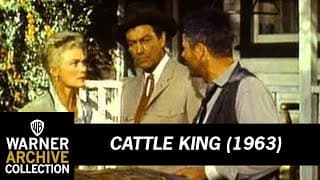Cattle King (Original Theatrical Trailer)