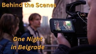 The Making Of: One Night in Belgrade