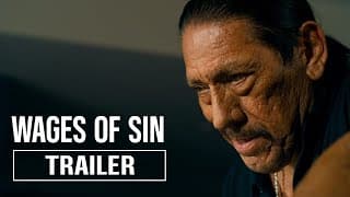 WAGES OF SIN Trailer (2025) | Paul Sloan, Danny Trejo | Action, Thriller