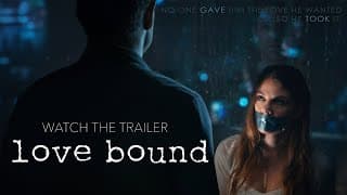 Love Bound Trailer