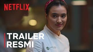 Luka, Makan, Cinta | Trailer Resmi | Netflix