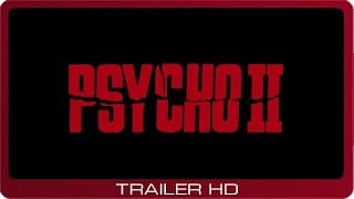 Psycho II ≣ 1983 ≣ Trailer #2
