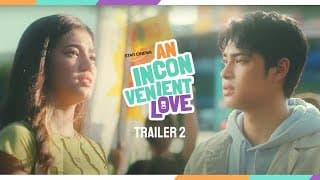 Trailer 2 | 'An Inconvenient Love' | Belle Mariano, Donny Pangilinan