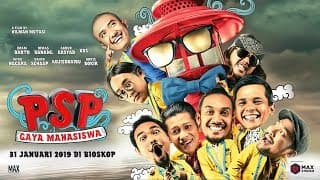 Official Trailer "PSP : Gaya Mahasiswa" 31 Januari 2019 di Bioskop