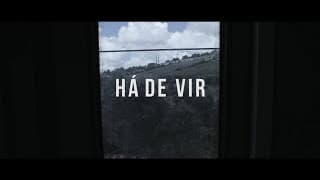 HÁ DE VIR