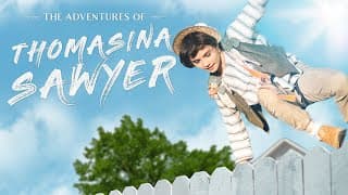 The Adventures of Thomasina Sawyer (2020) - TRAILER