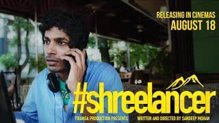 "Shreelancer" Official Trailer - Releasing on 18th August