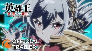 Reborn to Master the Blade: From Hero-King to Extraordinary Squire | OFFICIAL TRAILER