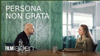 Persona Non Grata - Trailer