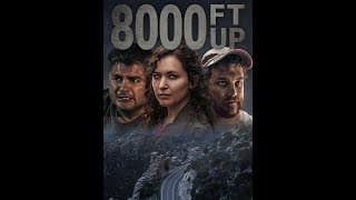 8000 Ft Up (Movie)｜Trailer｜CIFF 2023