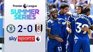 Chelsea 2-0 Fulham - Friendly