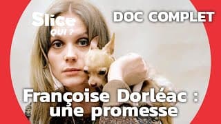 Françoise Dorléac:  l’étoile des Demoiselles de Rochefort | SLICE Qui ? | DOCUMENTAIRE COMPLET