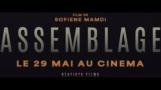 ASSEMBLAGE - Official Trailer - Film by Sofiene MAMDI - An unbroken one shot 92 minutes film