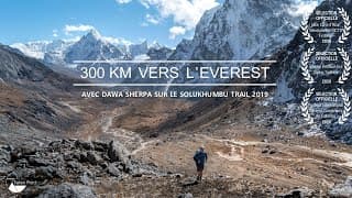 300 km vers l'Everest - Avec Dawa Sherpa sur le Solukhumbu Trail 2019 - Teaser