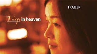 SEVEN DAYS IN HEAVEN Trailer|Daughter copes with loss of father through a 7-day-long Daoist funeral