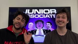 Alex and Joe give you a sneak peak at Junior Associate
