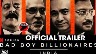 Bad boy billionaires / Netflix india / official trailer / vijay malla , nirav modi
