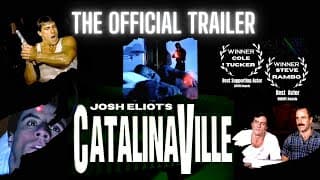Official Extended Trailer Josh Eliot's CATALINAVILLE