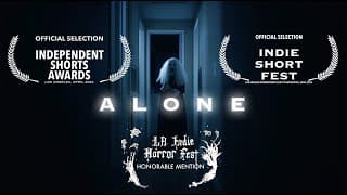 ALONE - Short Horror Film