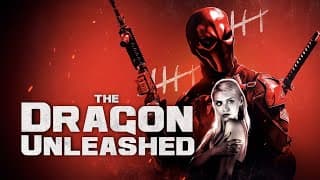 The Dragon Unleashed (Trailer)