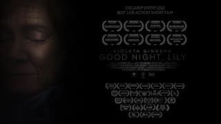 Good Night, Lily (2021) / Short Film / Official Trailer