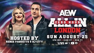 Zero Hour - AEW: All In London Pre Show
