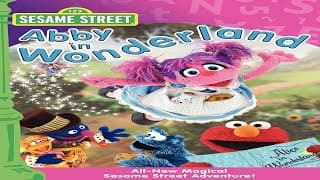 Sesame Street: Abby In Wonderland