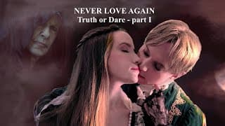 NEVER LOVE AGAIN - Truth or Dare I (Official trailer)