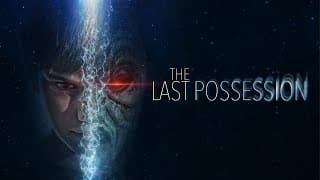 The Last Possession | Official Trailer | Horror Brains