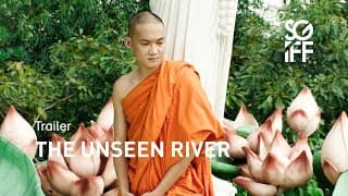The Unseen River Trailer | SGIFF 2020