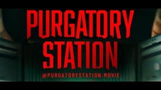 PURGATORY STATION OFFICIAL TRAILER