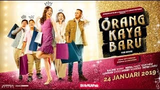 Official Trailer ORANG KAYA BARU (2019)