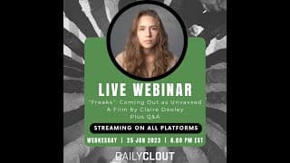 FILM WEBINAR: "Freaks": Coming Out as Unvaxxed