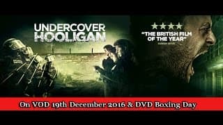 UNDERCOVER HOOLIGAN Official Trailer (2016) [HD] EXCLUSIVE
