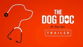 The Dog Doc - Trailer