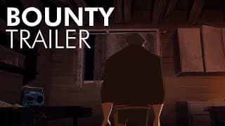 Bounty (Trailer)